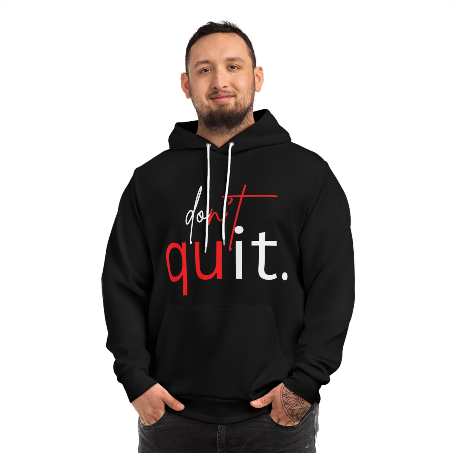 Don't Quit Fitness Hoodie - Unisex